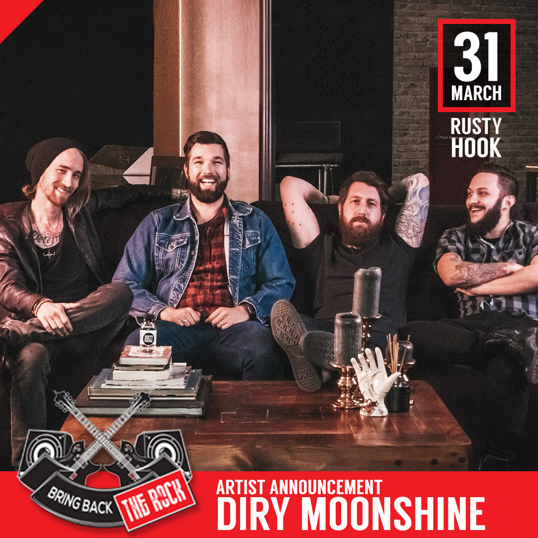 Bring Back the Rock 2018 Line Up - Dirty Moonshine